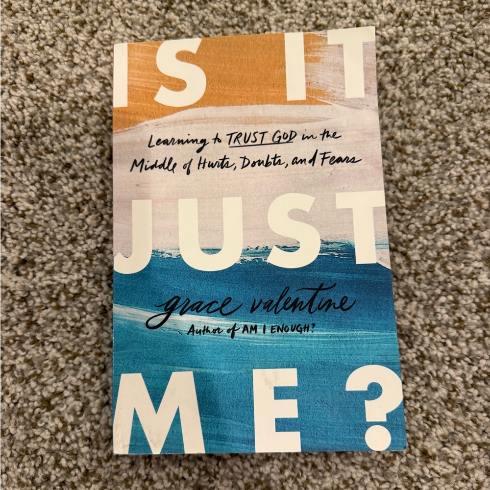 Is It Just Me? Book by Grace Valentine